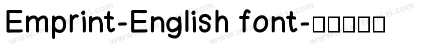 Emprint-English font字体转换